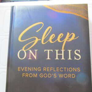 Sleep on This Evening Reflection from God's Word By David Jeremiah